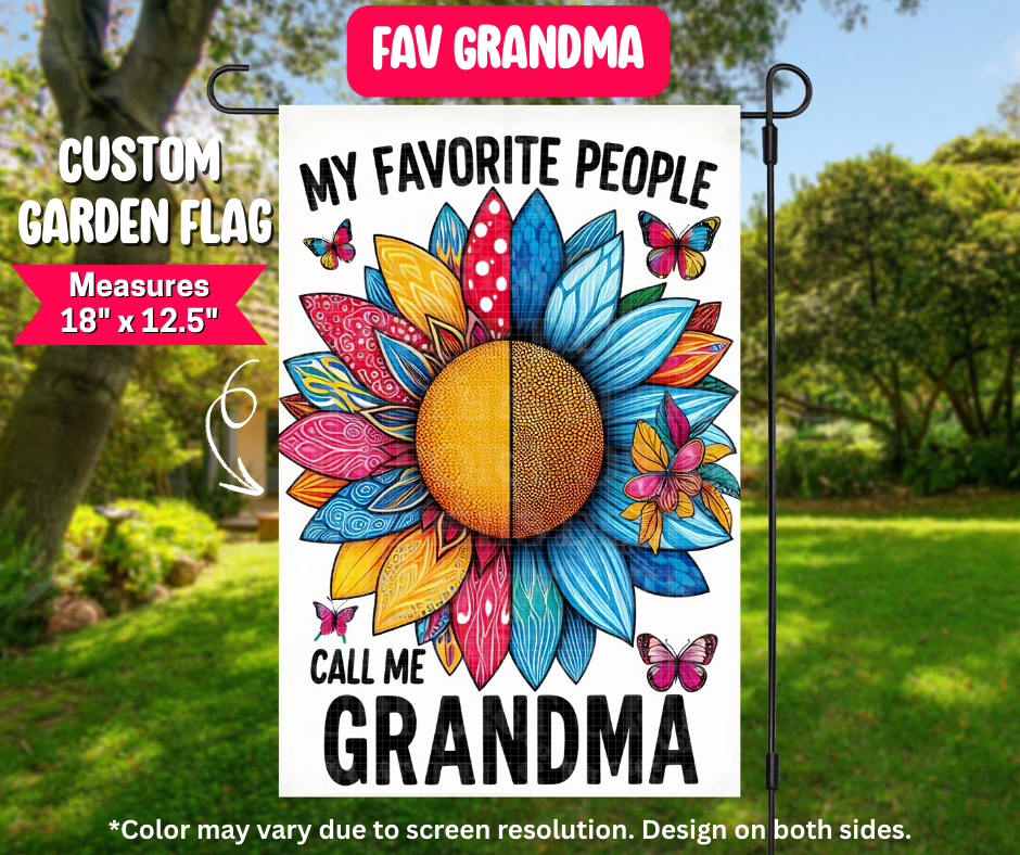 Preorder! Closes 12/25. ETA March. Fav Grandma Garden Flag