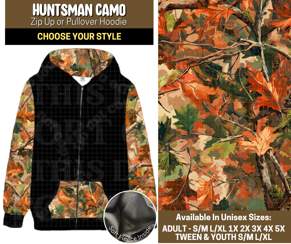 Preorder! Closes 9/12. ETA Dec. Huntsman Camo Zip-Up or Pullover Hoodie