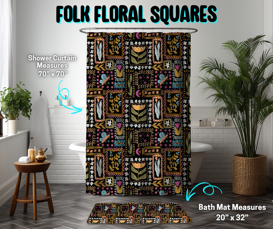 Preorder! Closes 3/26. ETA June. Folk Floral Squares Custom Shower Curtain and/or Bath Mat