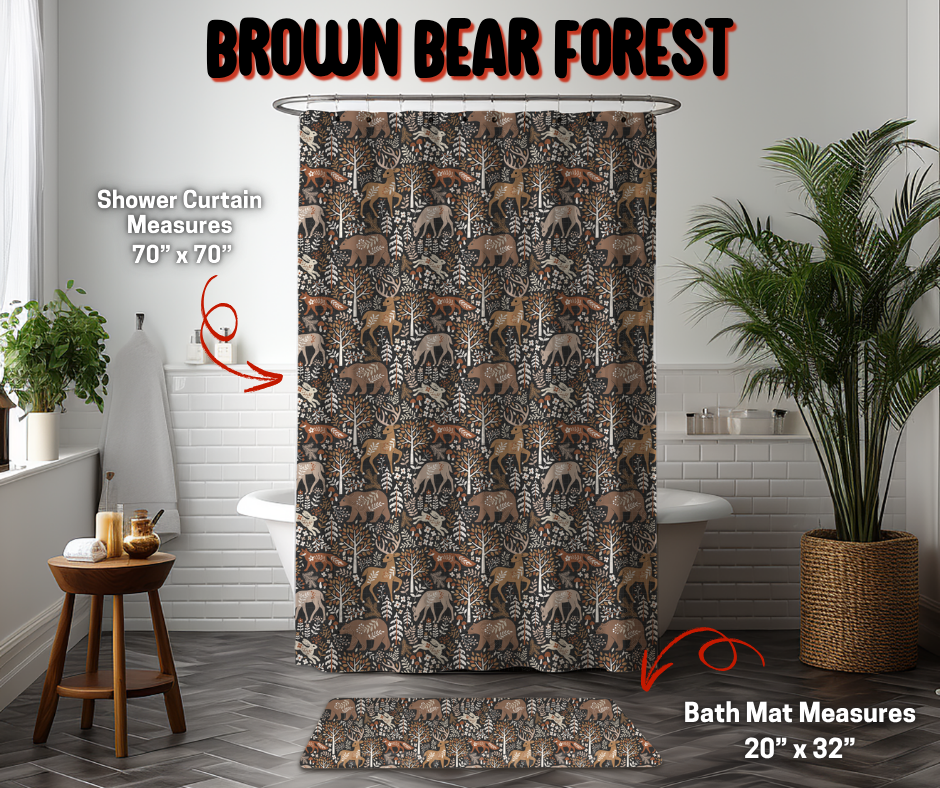 Preorder! Closes 9/8. ETA Dec. Brown Bear Forest Custom Shower Curtain and/or Bath Mat