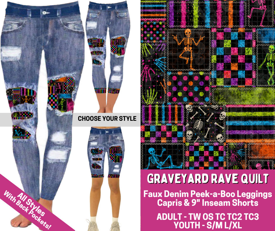 Preorder! Closes 6/18. ETA Sept. Graveyard Rave Quilt Combo Faux Denim Peekaboo Legging Lengths