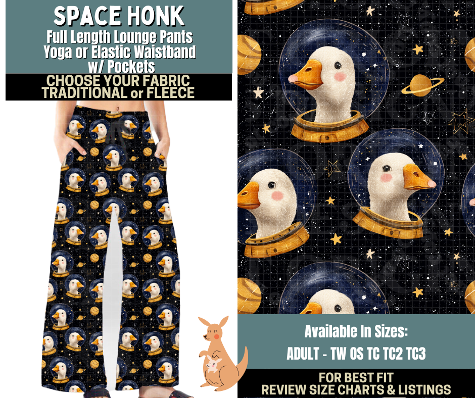 Preorder! Closes 10/2. ETA Dec. Space Honk Lounge Pants Choose Fleece or Traditional