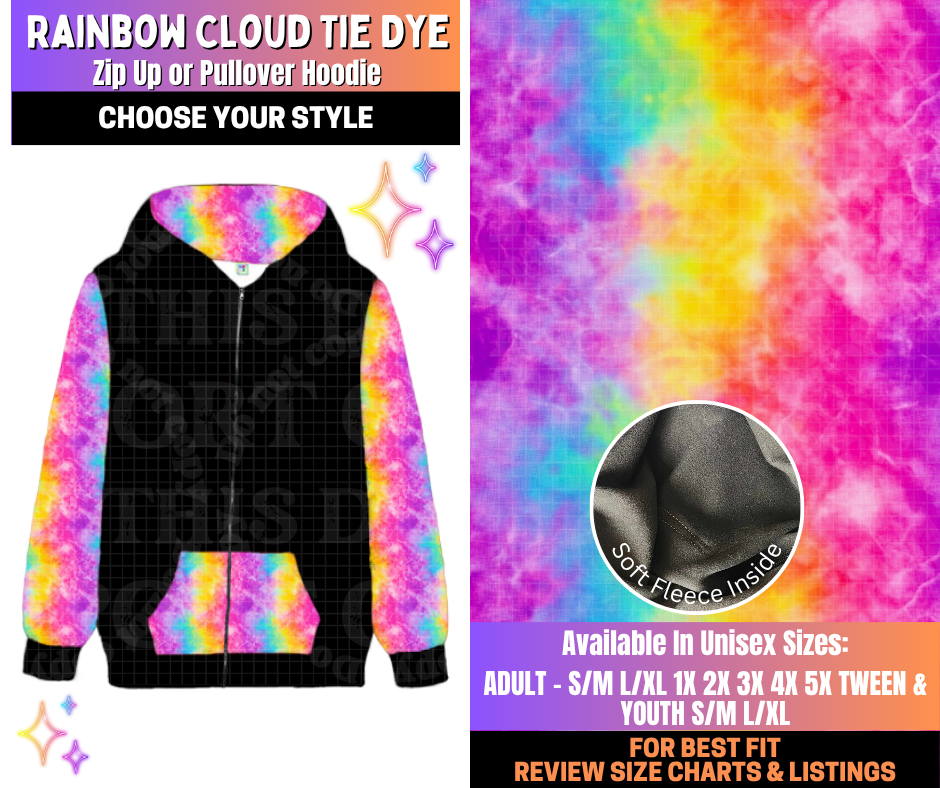 Preorder! Closes 12/10. ETA March. Rainbow Cloud Tie Dye Zip-Up or Pullover Hoodie
