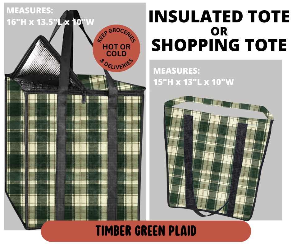Preorder! Closes 9/11. ETA Dec. Timber Green Plaid Shopping & Insulated Tote