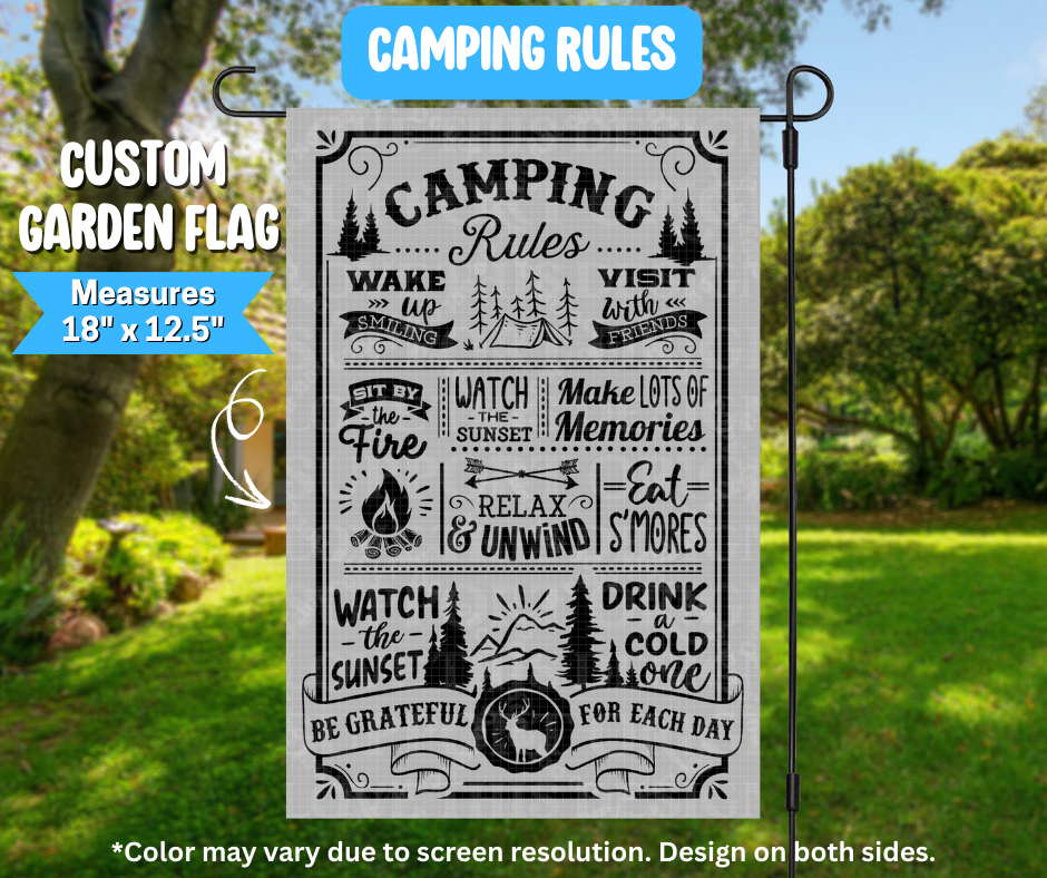 Preorder! Closes 3/9. ETA June. Camping Rules Garden Flag