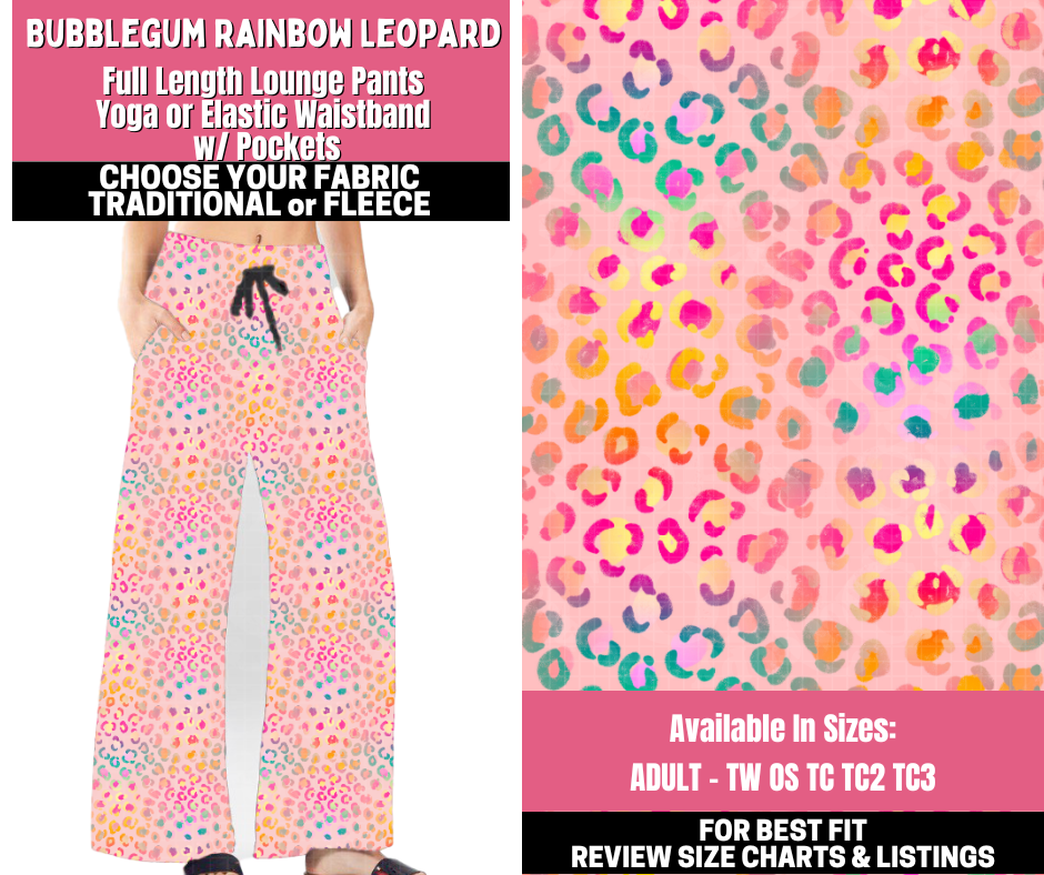 Preorder! Closes 11/19. ETA Jan. Bubblegum Rainbow Leopard Lounge Pants Choose Fleece or Traditional