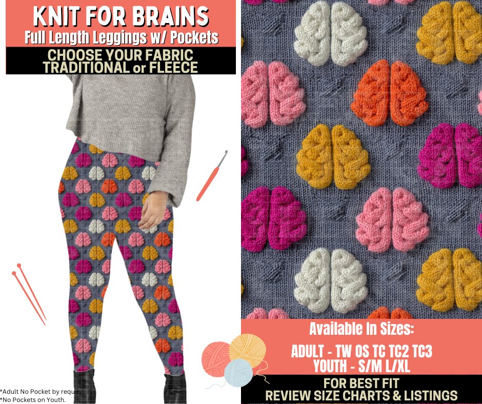 Preorder! Closes 10/1. ETA Dec. Knit For Brains Leggings Choose Fleece or Traditional