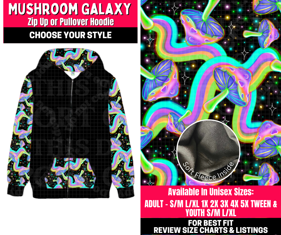 Preorder! Closes 10/23. ETA Jan. Mushroom Galaxy Zip-Up or Pullover Hoodie