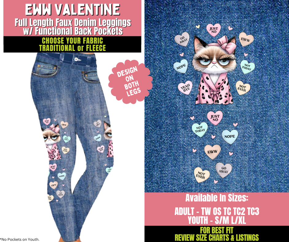 Preorder! Closes 11/20. ETA Jan. Eww Valentine Faux Denim Leggings w/ Side Leg Designs Choose Fleece or Traditional