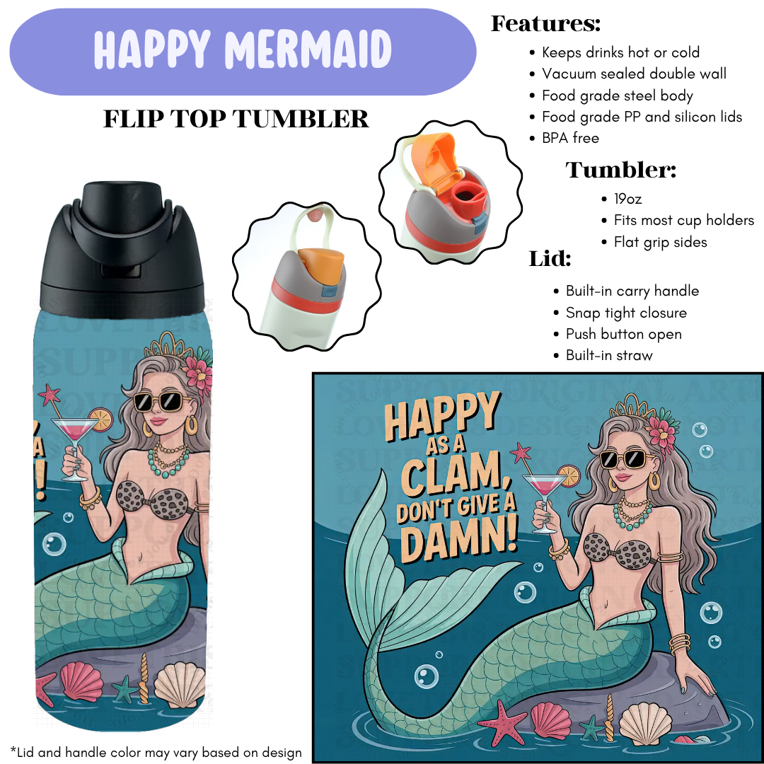 Preorder! Closes 12/11. ETA Feb. Happy Mermaid Flip Top Tumbler