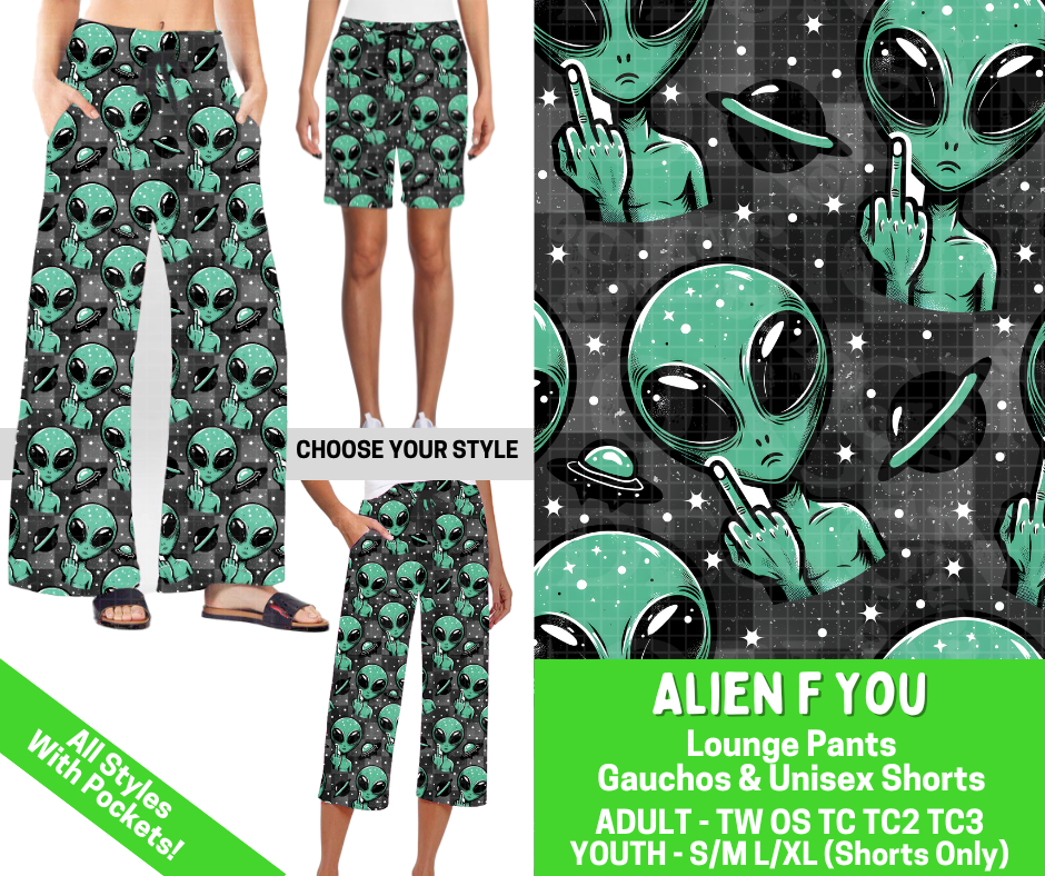 Preorder! Closes 2/25. ETA May. Alien F You Combo Lounge Lengths
