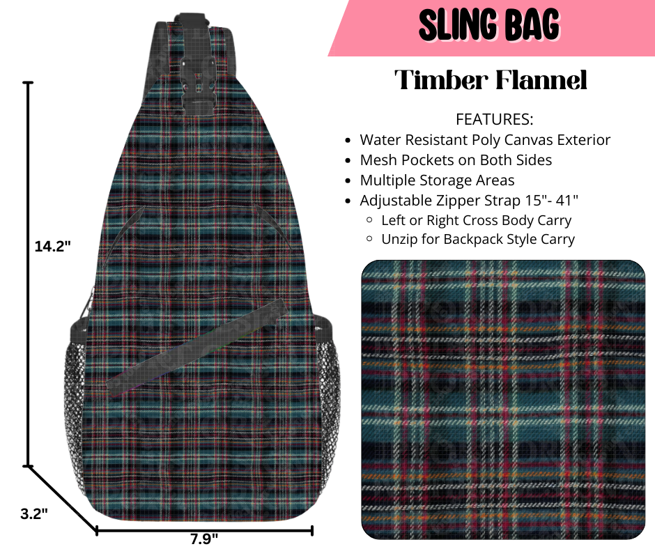 Preorder! Closes 9/17. ETA Dec. Timber Flannel Sling Bag