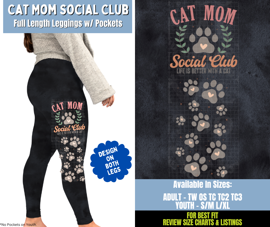 Preorder! Closes 12/15. ETA March. Cat Mom Social Club Full Length Leggings w/ Side Leg Designs