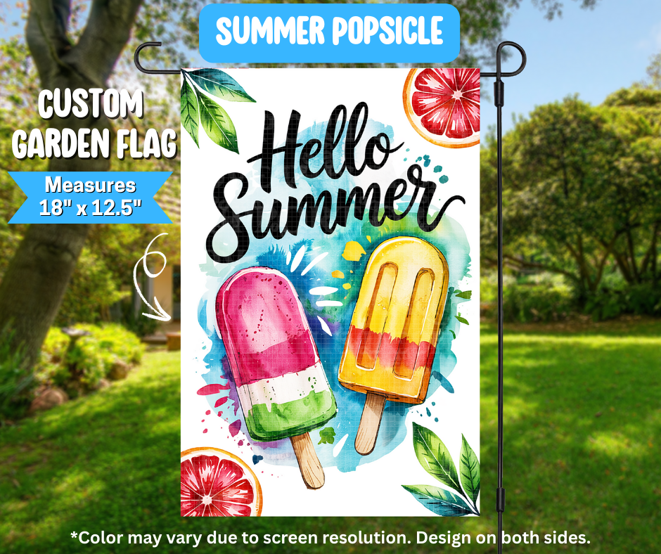 Preorder! Closes 3/9. ETA June. Summer Popsicle Garden Flag