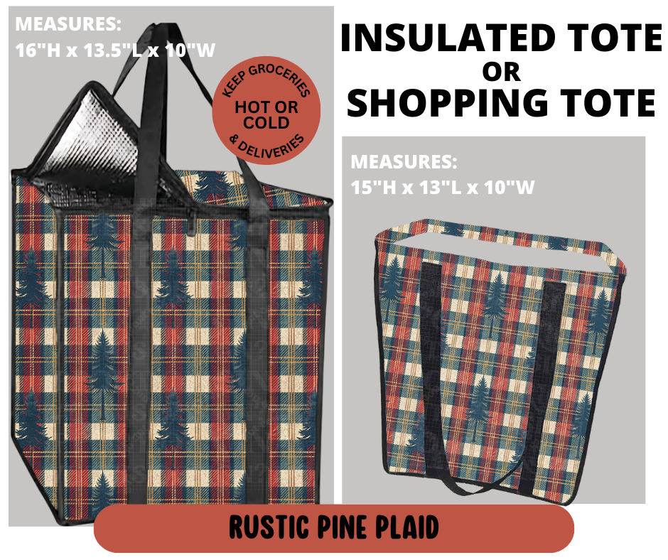 Preorder! Closes 9/11. ETA Dec. Rustic Pine Plaid Shopping & Insulated Tote
