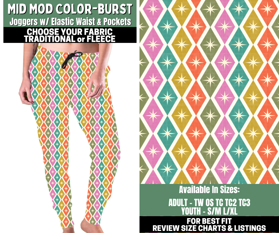 Preorder! Closes 12/4. ETA Feb. Mid Mod Color-Burst Joggers Choose Fleece or Traditional
