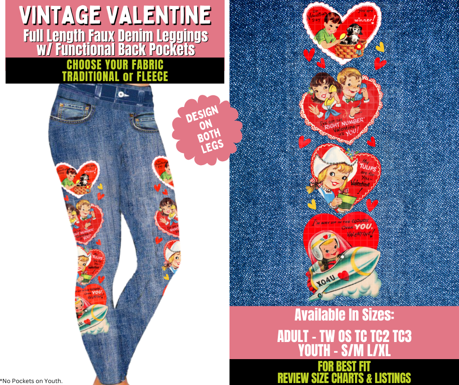 Preorder! Closes 11/20. ETA Jan. Vintage Valentine Faux Denim Leggings w/ Side Leg Designs Choose Fleece or Traditional