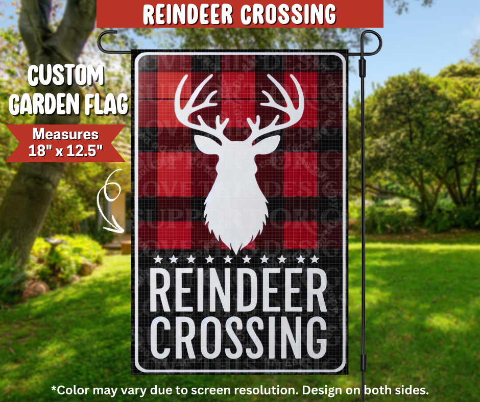 Preorder! Closes 9/22. ETA Dec. Reindeer Crossing Garden Flag