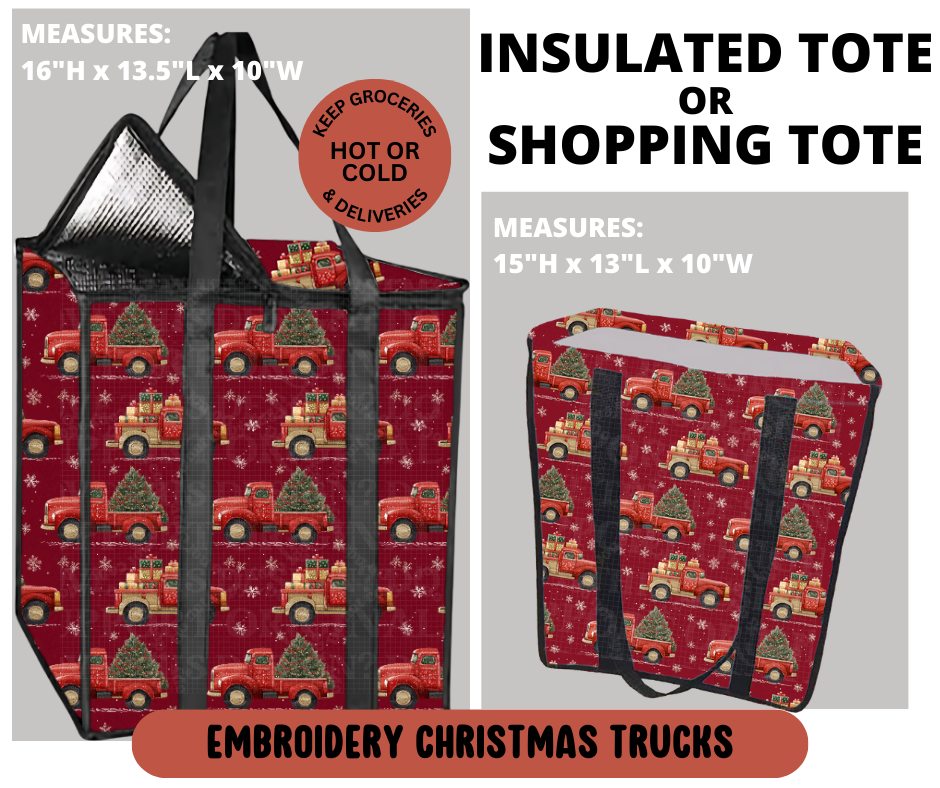 Preorder! Closes 9/11. ETA Dec. Embroidery Christmas Trucks Shopping & Insulated Tote