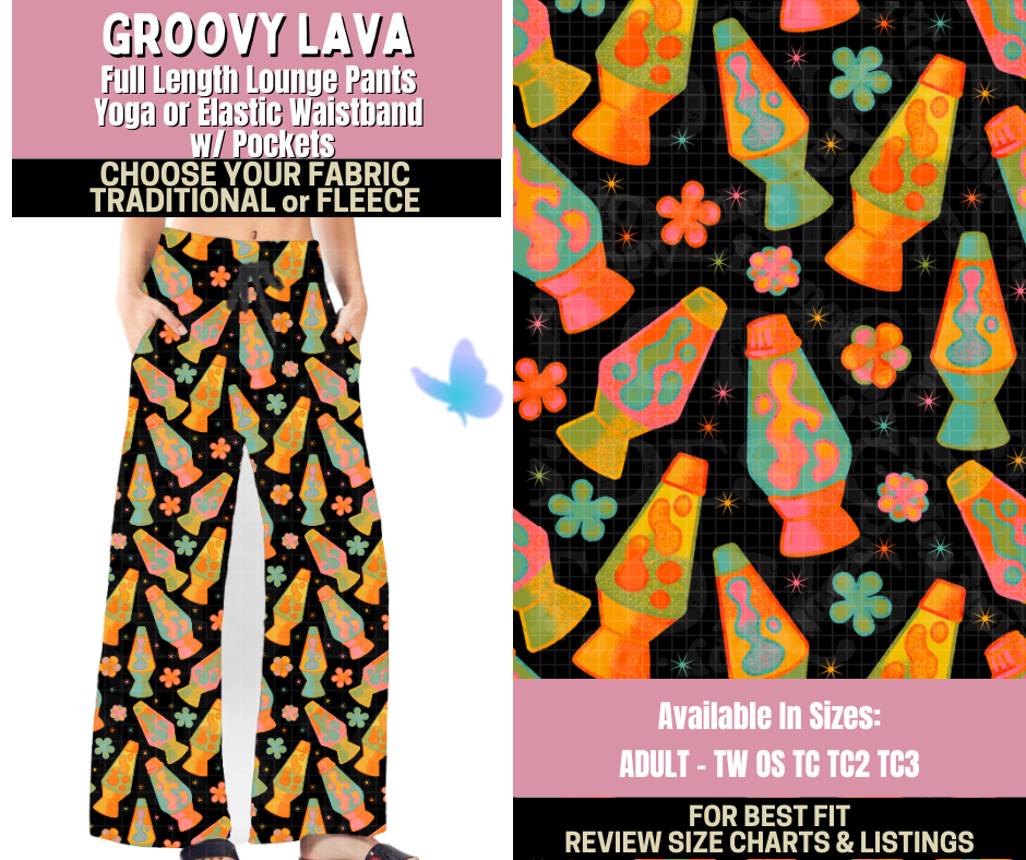 Preorder! Closes 9/25. ETA Dec. Groovy Lava Lounge Pants Choose Fleece or Traditional