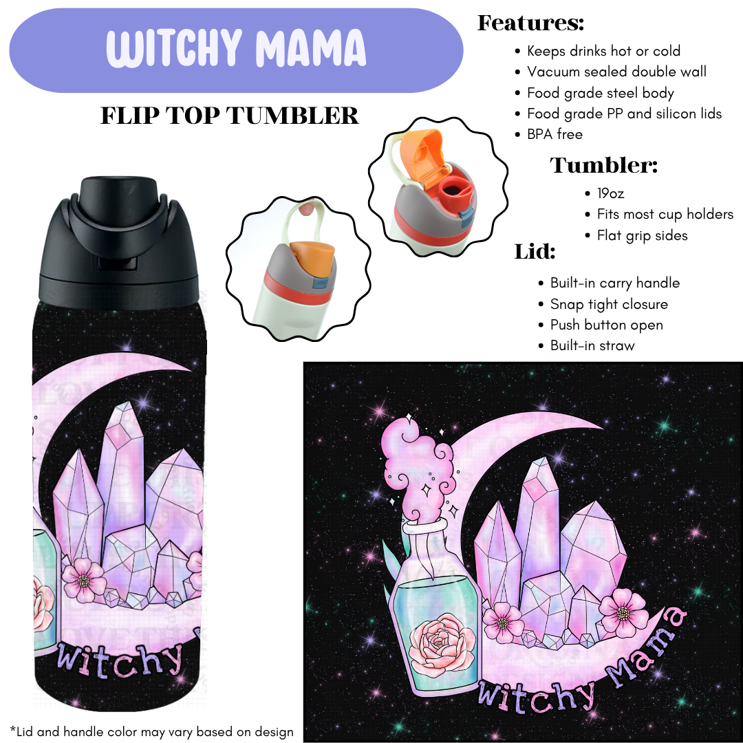 Preorder! Closes 12/11. ETA Feb. Witchy Mama Flip Top Tumbler