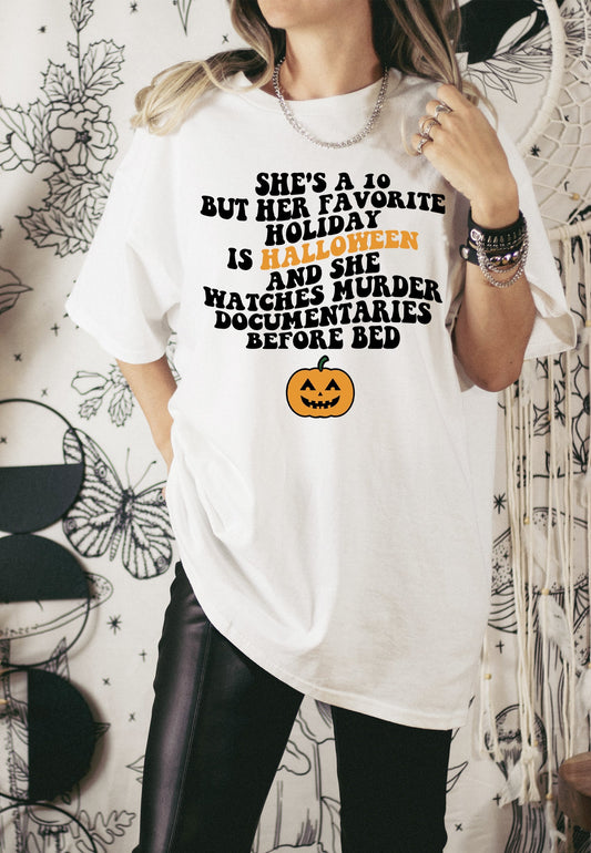 She's a 10 But Halloween Graphic Tee