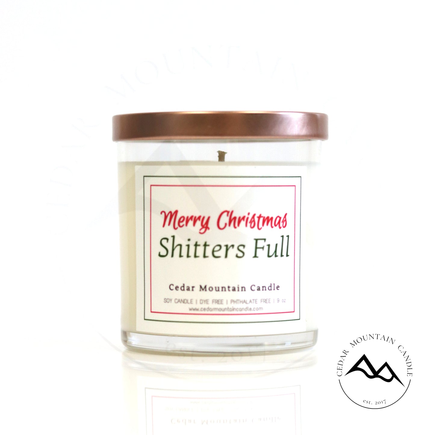 Merry Christmas, Shitters Full - Soy Candle
