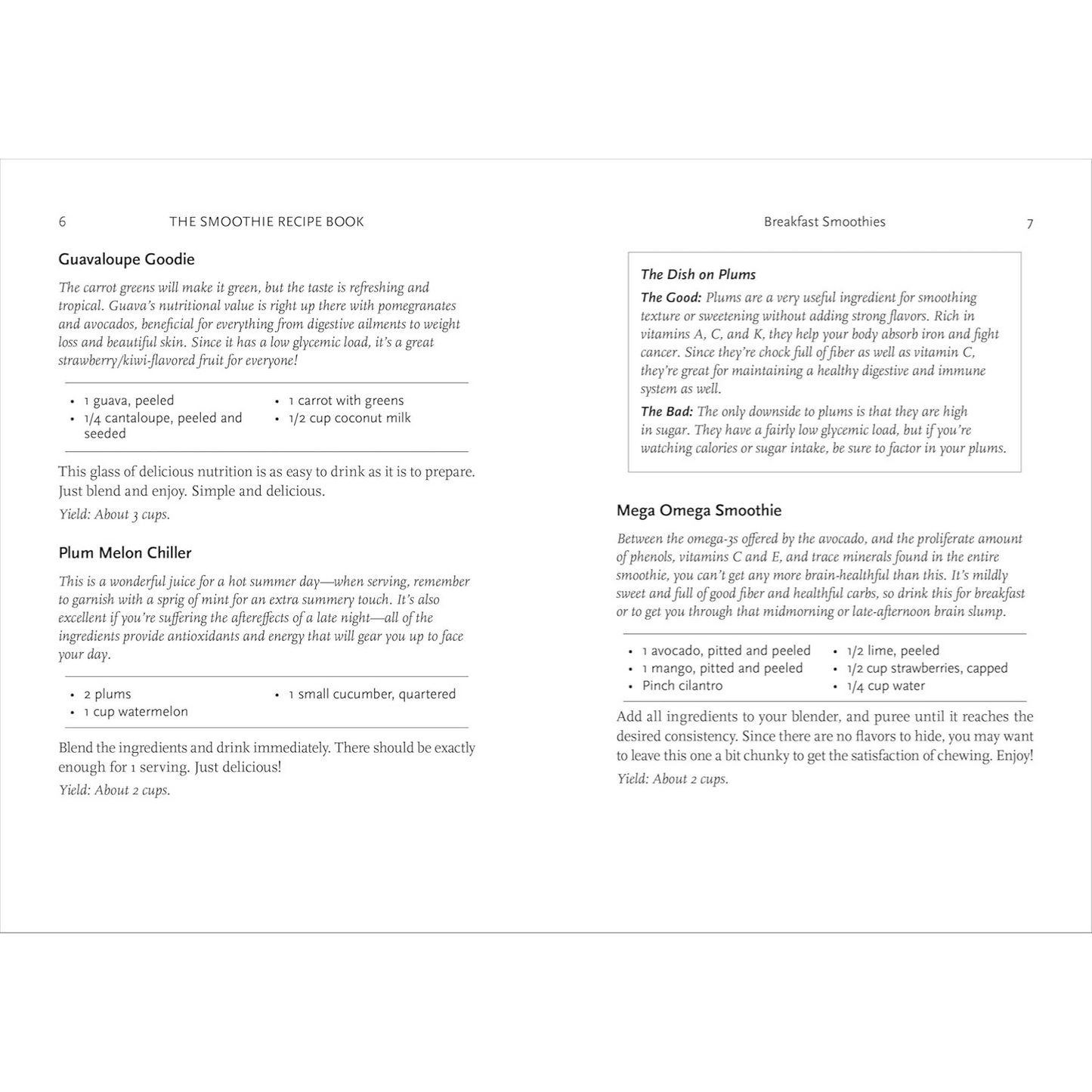 The Smoothie Recipe Book: 150 Smoothie Recipes Including Smoothies for Weight Loss and Smoothies for Good Health (Spiral Bound)