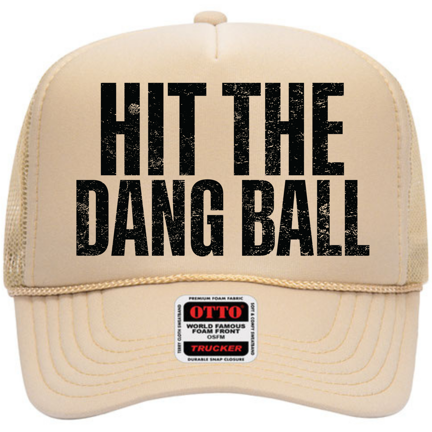 Hit the Dang Ball Trucker Hat