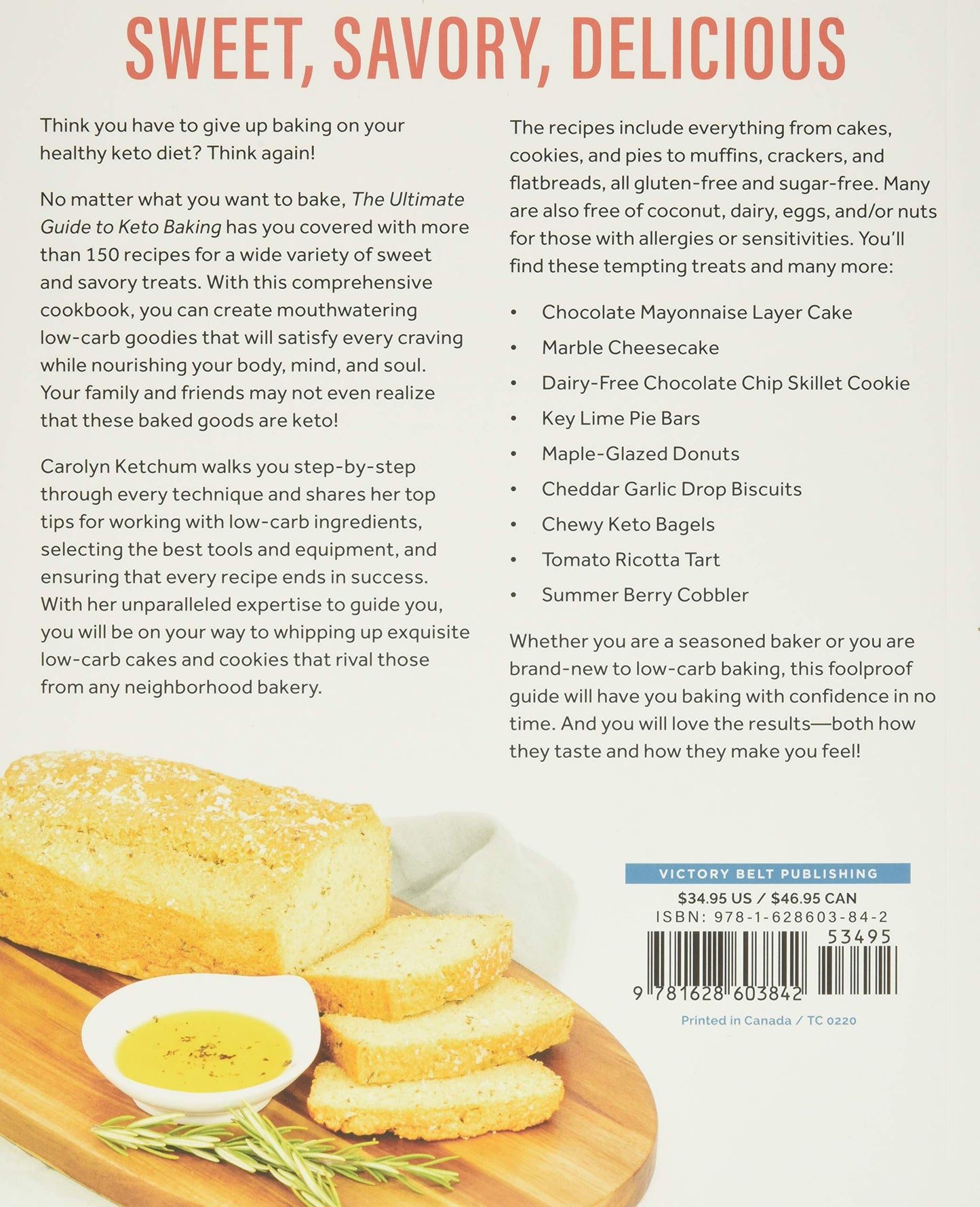 The Ultimate Guide to Keto Baking: Master All the Best Tricks for Low-Carb Baking Success (Spiral Bound)
