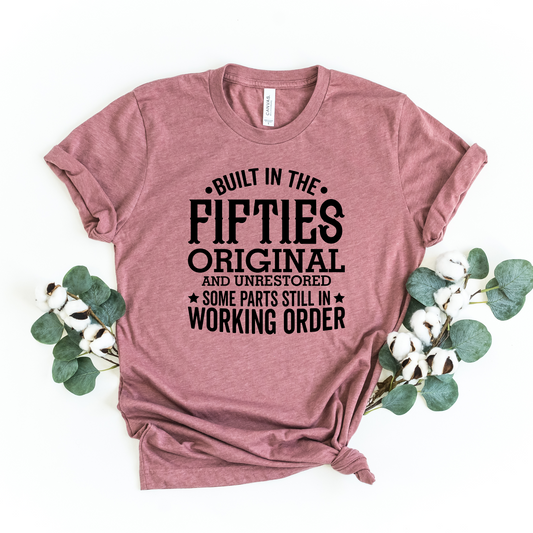 Built in the fifties Graphic Tee
