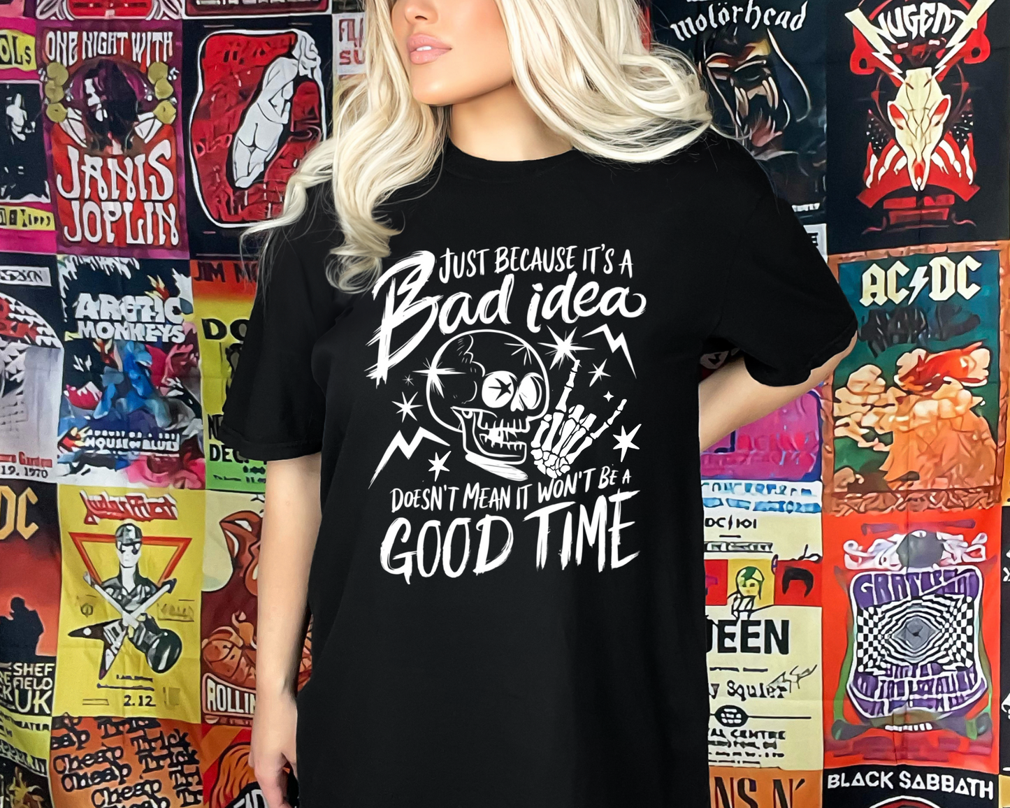 Bad idea good time Graphic Tee