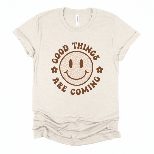 Good Things are Coming Graphic Tee