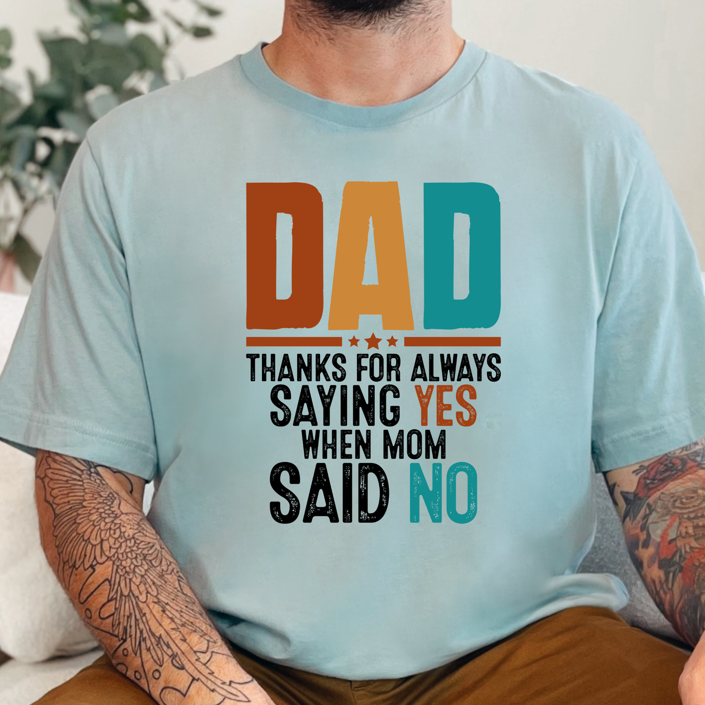 Dad Always Saying Yes Graphic Tee