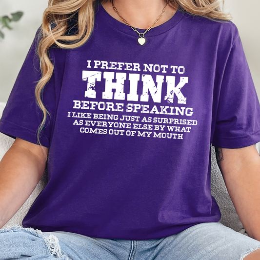 Prefer Not to Think Graphic Tee