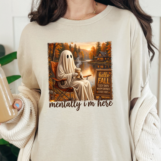 Fall Mentally I'm Here Graphic Tee
