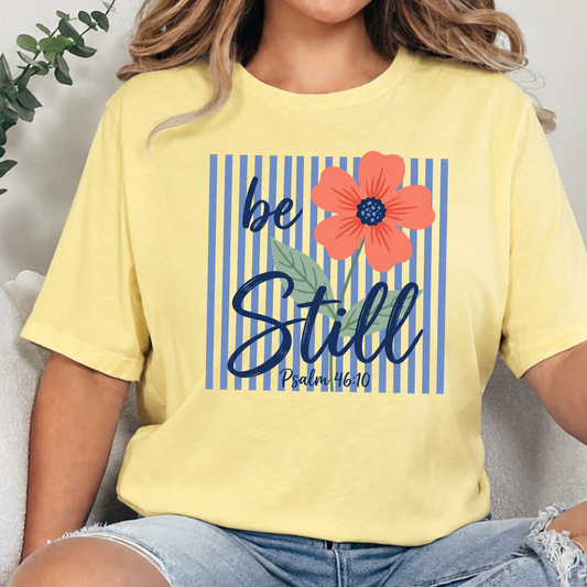 Be Still Stripes Graphic Tee