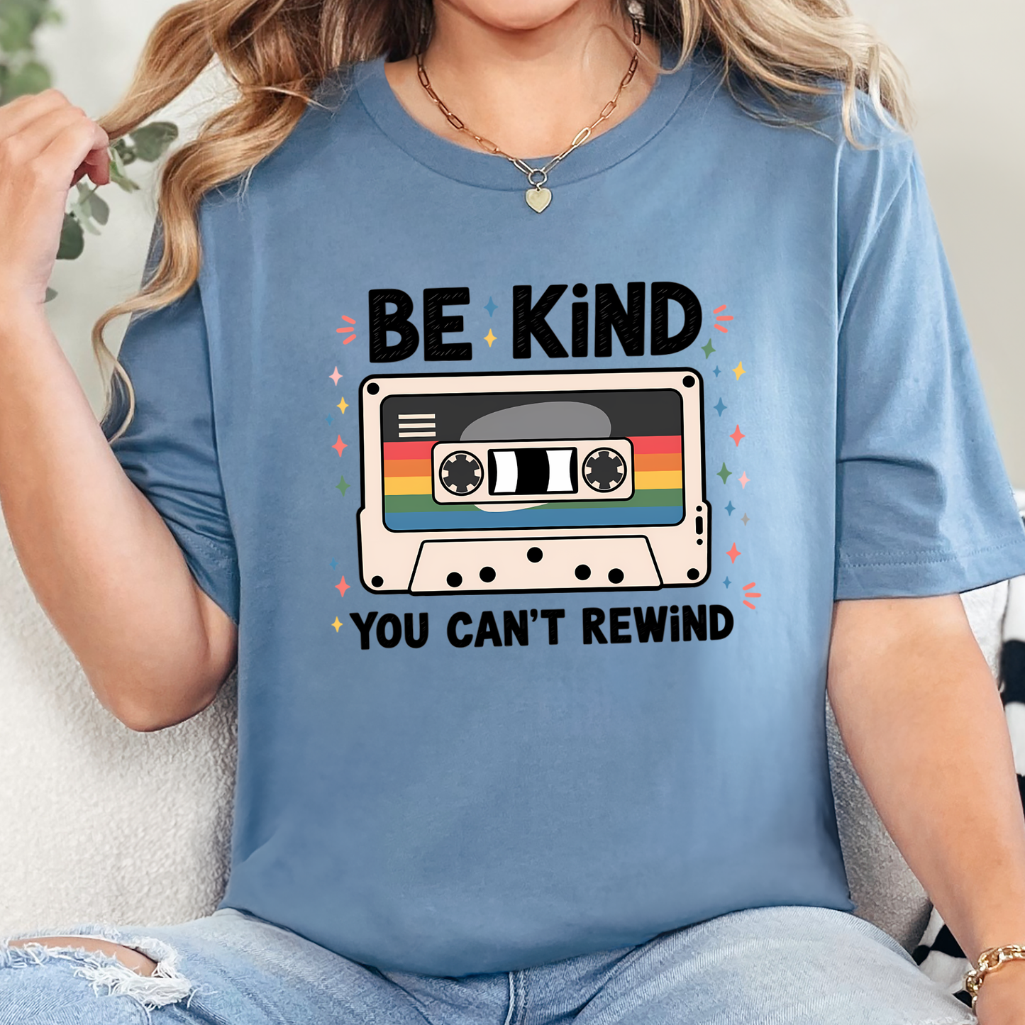 Be Kind You Can't Rewind Graphic Tee