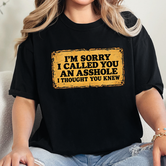 I Thought You Knew Graphic Tee