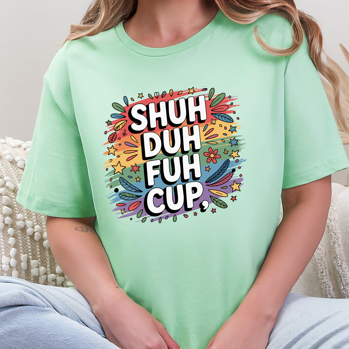 Shuh Duh Fuh Cup Graphic Tee