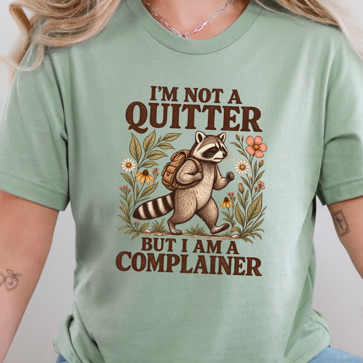 I'm Not a Quitter Graphic Tee
