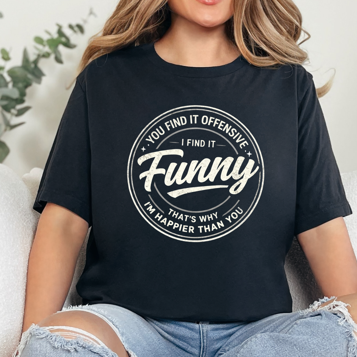 You Find It Offensive Graphic Tee