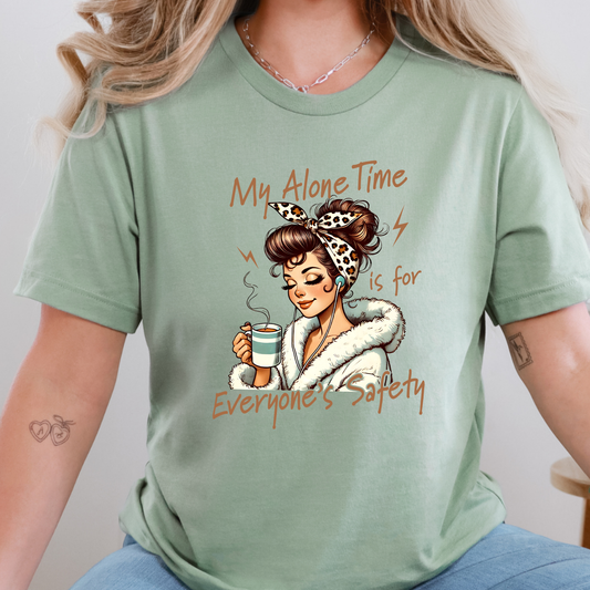Alone Time For Everyone's Safety Graphic Tee