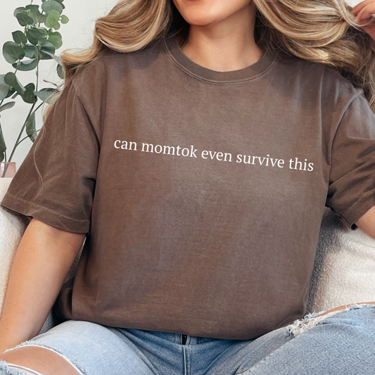 Can Momtok even Survive this Graphic Tee