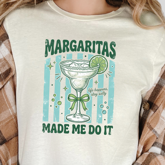 Margaritas Made Me Do It Graphic Tee