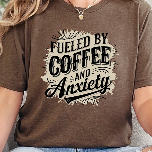 Fueled By Coffee & Anxiety Graphic Tee