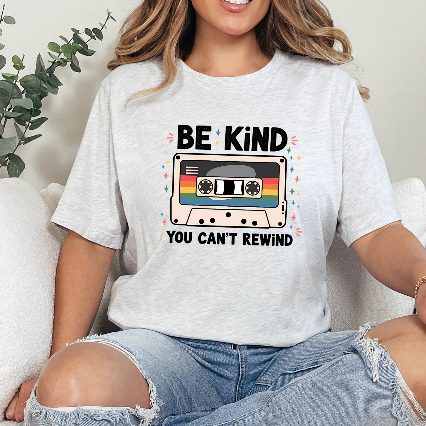 Be Kind You Can't Rewind Graphic Tee