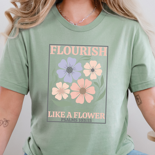 Flourish Like a Flower Graphic Tee