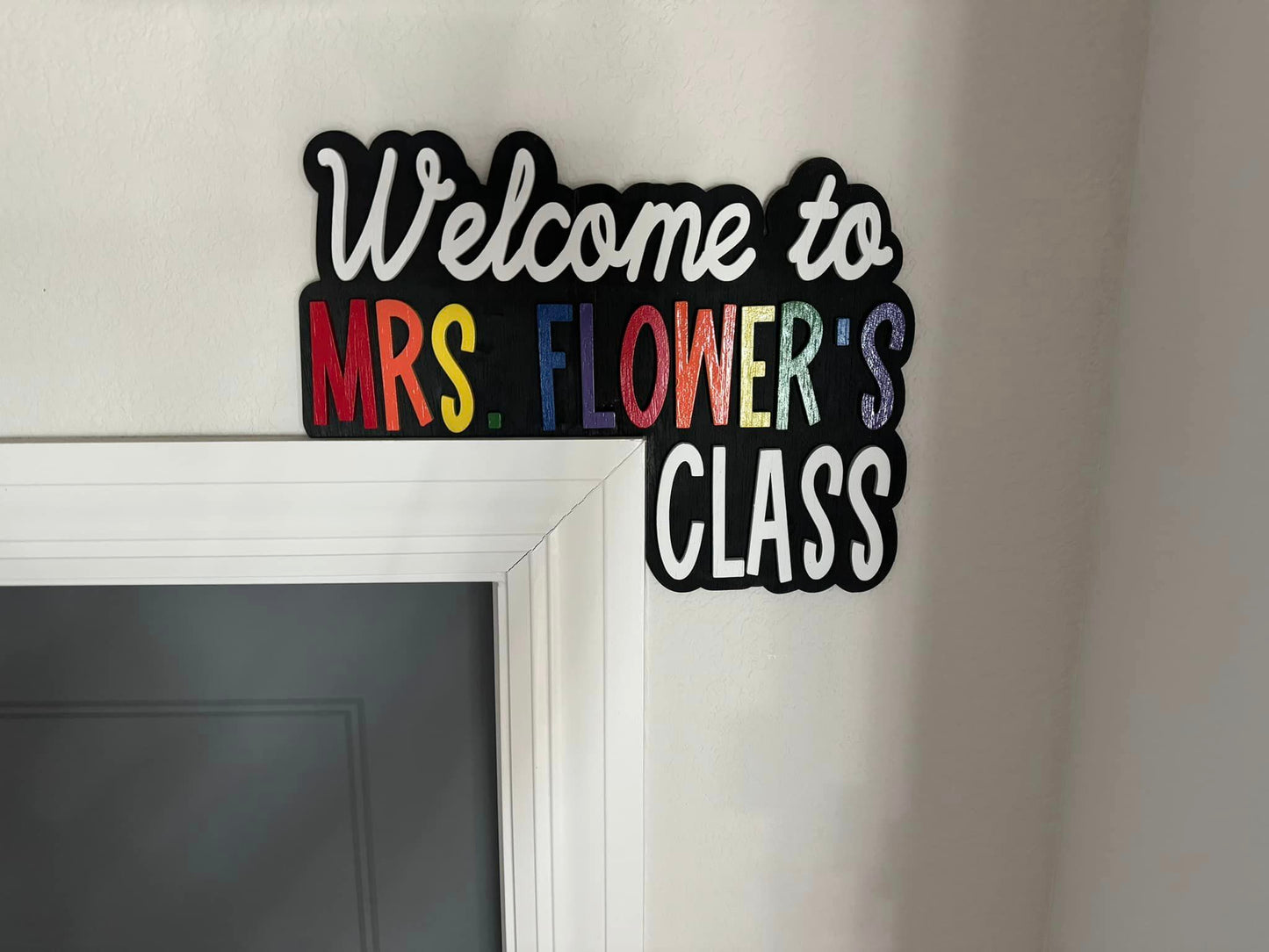 Personalized Teacher Sign (PREORDER - SHIPS IN 4-5 WEEKS)