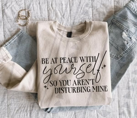 BE AT PEACE SWEATSHIRT